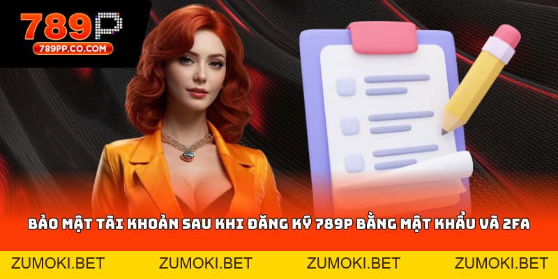 Đăng Ký 789p Nhanh Chóng – Hướng Dẫn Chi Tiết Từng Bước - ZUMOKI