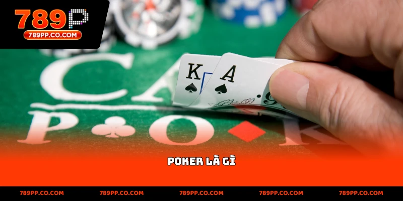 Poker Là Gì - Luật Chơi Poker Cơ Bản Cho Người Mới 2026 - ZUMOKI