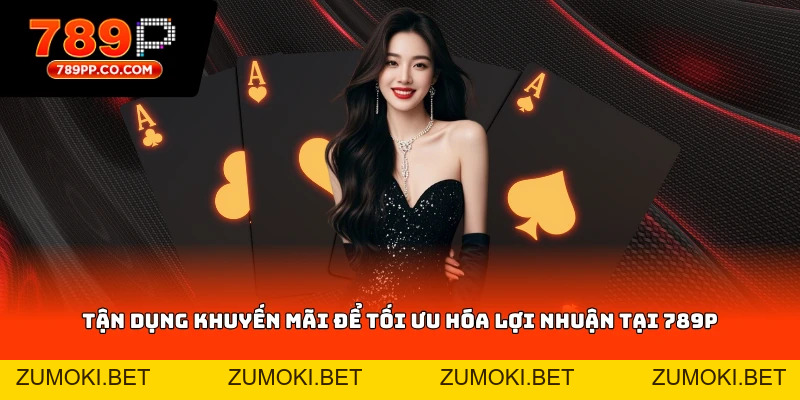 Casino 789p: Hướng Dẫn Chơi Và Mẹo Thắng Cược Hiệu Quả - ZUMOKI